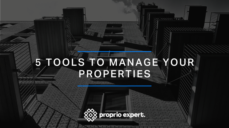 5 Tools To Manage Your Properties