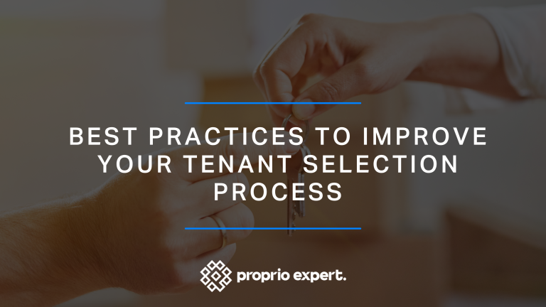 What are the best practices to improve your tenant selection process?